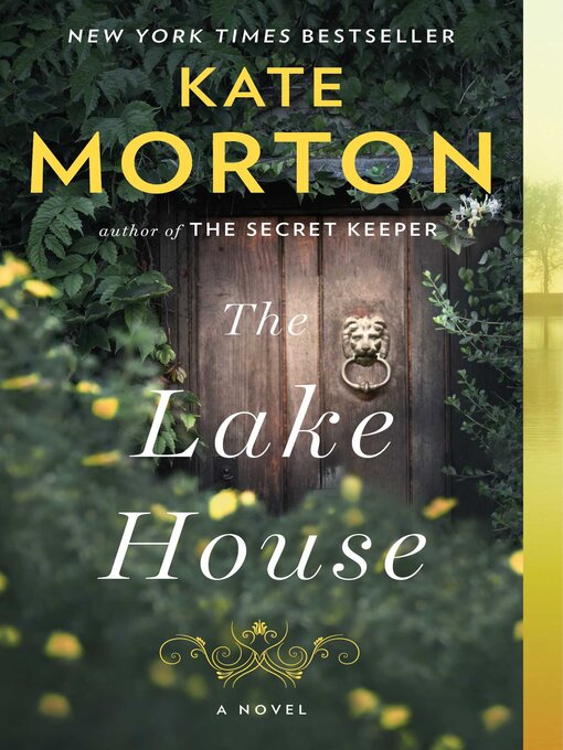 Title details for The Lake House by Kate Morton - Wait list